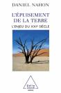L'Épuisement De La Terre : L'Enjeu Du Xxie Siècle - Preview