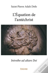 L'Equation De L'Antechrist