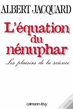 Capa do artigo L'Équation Du Nénuphar : Les Plaisirs De La Science