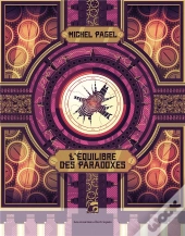 L'Équilibre Des Paradoxes