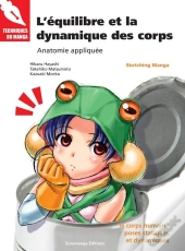 L'Équilibre Et La Dynamique Des Corps ; Anatomie Appliquée