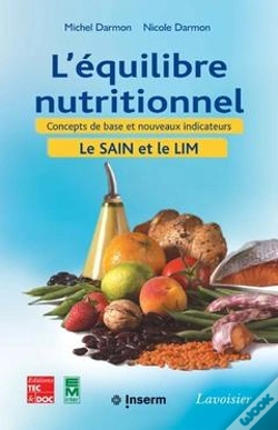 Capa do artigo L'Equilibre Nutritionnel Concepts De Base Et Nouveaux Indicateurs Le Sain Et Le Lim Avec Cdrom
