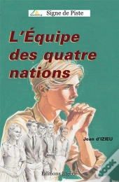 L'Equipe Des Quatre Nations : Signe De Piste N°9