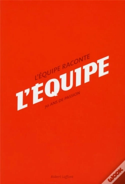 Capa do artigo L'Equipe Racontee Par Ses Journalistes