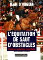 L'Équitation De Saut D'Obstacles ; L'Analyse, La Doctrine, La Méthode - Preview