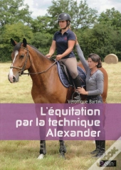 L'Équitation Par La Technique Alexander