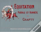 L'Equitation Puerile Et Honnete