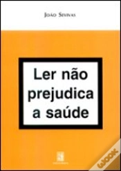 Capa do artigo Ler não prejudica a saúde
