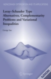 Capa do artigo Leray-Schauder Type Alternatives, Complementarity Problems And Variational Inequalities