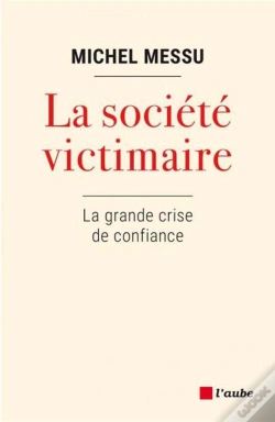 Capa do artigo L'Ere De La Victimisation