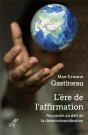 L'Ère De L'Affirmation : Répondre Au Défi De La Désoccidentalisation - Preview