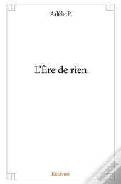 L'Ère De Rien