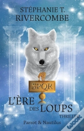 L'Ère Des Loups