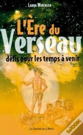 L'Ere Du Nouveau ; Defis Pour Les Temps A Venir