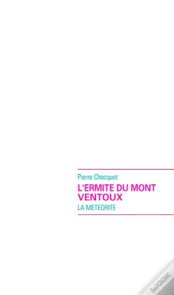 Capa do artigo L'Ermite Du Mont Ventoux ; La Météorite