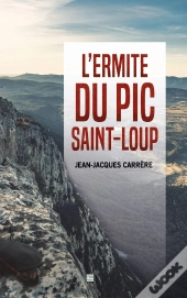 L'Ermite Du Pic Saint-Loup