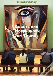 Capa do artigo Lerne Spanisch Mit Dem Buch Ängste Und Hoffnungen Von Thomas