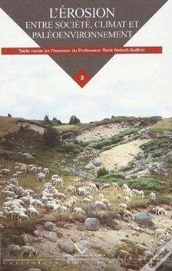 Capa do artigo L'Érosion, Entre Société, Climat Et Paléoenvironnement