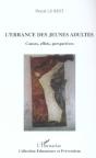 L'Errance Des Jeunes Adultes ; Causes, Effets, Perspectives - Preview