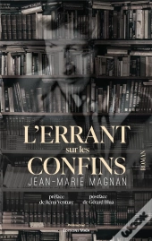L'Errant Sur Les Confins