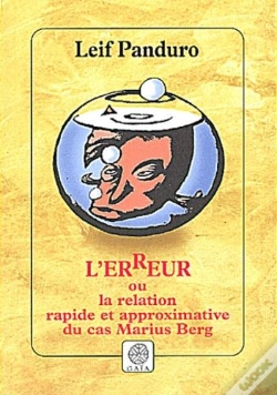 Capa do artigo L'Erreur, Une Relation Rapide Et Approximative Du Cas Marius Berg