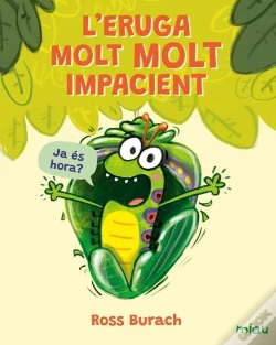 Capa do artigo L'Eruga Molt Molt Impacient