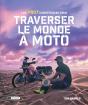 Les #007 Compétences Pour Traverser Le Monde À Moto - Preview