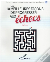 Capa do artigo Les 10 Meilleures Facons De Progresser Aux Echecs