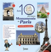 Les 10 Plus Beaux Monuments De Paris