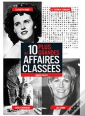 Les 10 Plus Grandes Affaires Classees