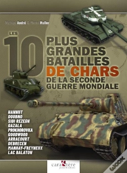 Capa do artigo Les 10 Plus Grandes Batailles De Chars De La Seconde Guerre Mondiale