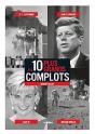 Les 10 Plus Grands Complots - Preview