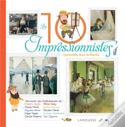 Capa do artigo Les 10 Plus Grands Impressionnistes
