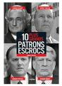 Les 10 Plus Grands Patrons Escrocs - Preview