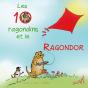 Les 10 Ragondins Et Le Ragondor - Preview