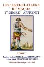 Les 10 Regulateurs Du Macon - 1er Degre  Apprenti - Preview