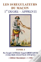 Capa do artigo Les 10 Regulateurs Du Macon - 1er Degre  Apprenti