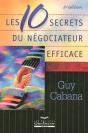Les 10 Secrets Du Negociateur Efficace (2e Edition) - Preview