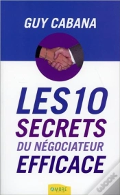 Capa do artigo Les 10 Secrets Du Négociateur Efficace