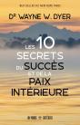 Les 10 Secrets Du Succès Et De La Paix Intérieure - Preview