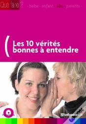 Capa do artigo Les 10 Vérités Bonnes À Entendre