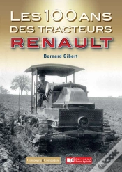 Capa do artigo Les 100 Ans Des Tracteurs Renault