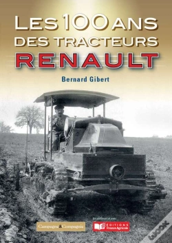 Capa do artigo Les 100 Ans Des Tracteurs Renault