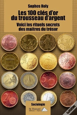 Capa do artigo Les 100 Cles D Or Du Trousseau D Argent