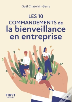 Capa do artigo Les 100 Commandements De La Bienveillance En Entreprise