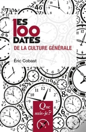 Les 100 Dates De La Culture Générale