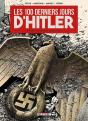 Les 100 Derniers Jours D'Hitler - Preview