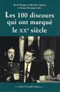 Les 100 Discours Qui Ont Marqué Le Xx Siècle - Preview