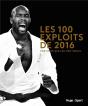 Les 100 Exploits Sportifs De L'Annee 2016 - Preview
