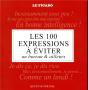 Les 100 Expressions A Eviter Au Bureau Et Ailleurs - Preview